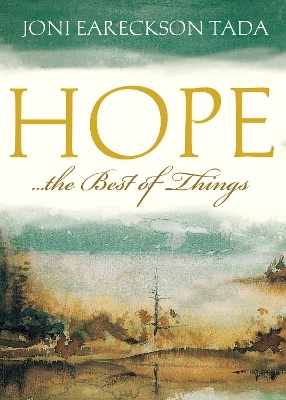 Hope...the Best of Things book