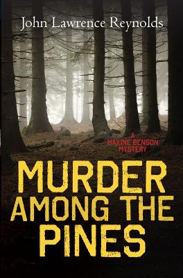 Murder Among the Pines book