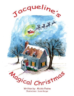 Jacqueline's Magical Christmas book