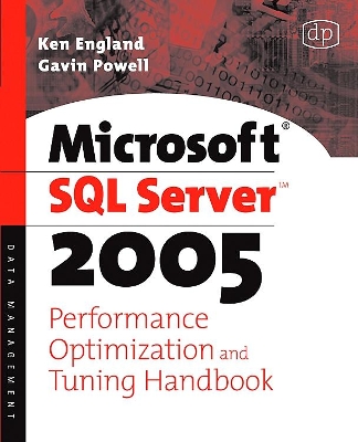 Microsoft SQL Server 2005 Performance Optimization and Tuning Handbook book