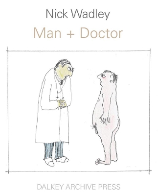 Man + Doctor book