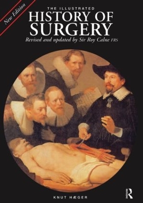 Illustrated History of Surgery book