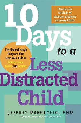 10 Days to a Less Distracted Child book