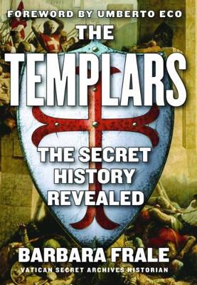 The Templars by Barbara Frale