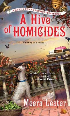 A A Hive of Homicides by Meera Lester