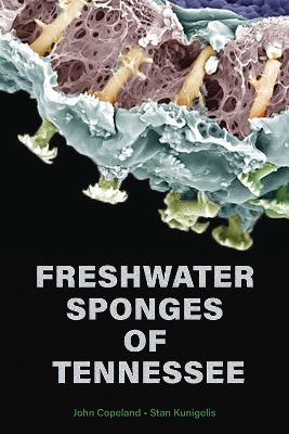 Freshwater Sponges of Tennessee book