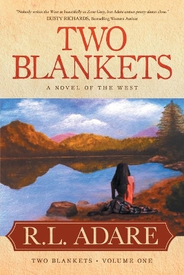 Two Blankets: A Novel of the West book