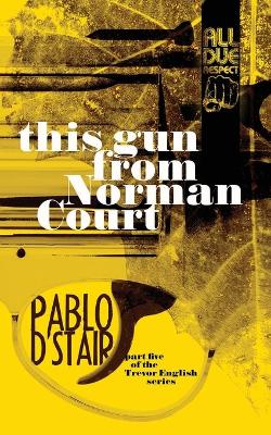 this gun from Norman Court book