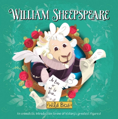 Wild Bios: William Sheepspeare book