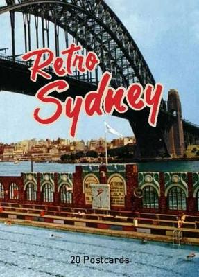 Retro Sydney: 20 Postcards by Ian Collis