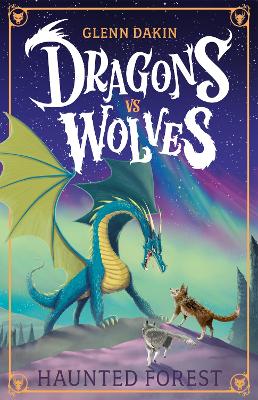 Haunted Forest (Dragons vs Wolves #3) book