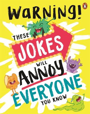 These Jokes Will Annoy Everyone You Know book