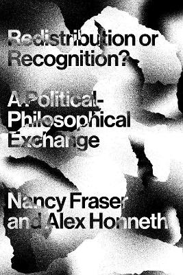 Redistribution or Recognition? book