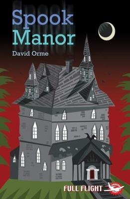 Spook Manor by David Orme
