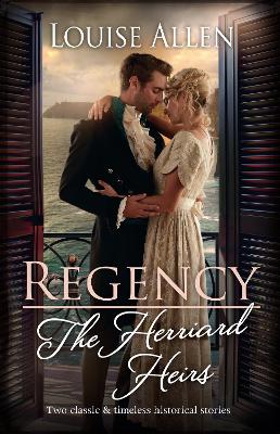 Regency - The Herriard Heirs book