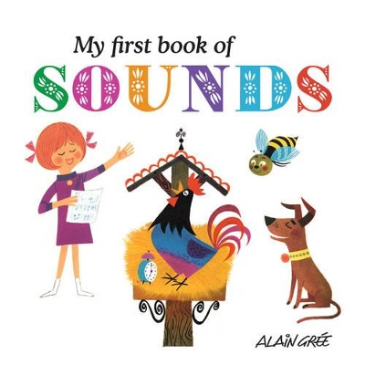 My First Book of Sounds book