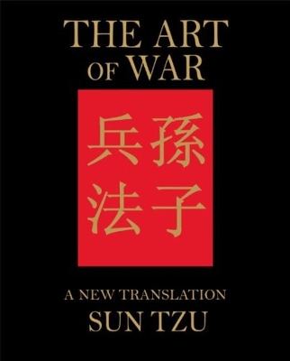 The Art of War: A New Translation book