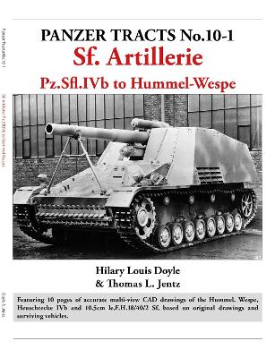 Panzer Tracts No.10-1: Sf Artillerie book