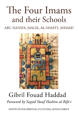 The Four Imams and Their Schools book