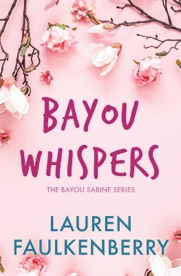 Bayou Whispers book