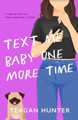 Text Me Baby One More Time (Special Edition) book