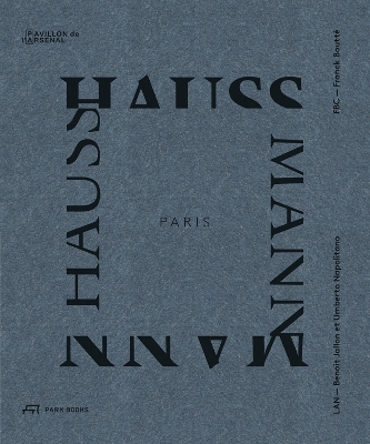 Paris Haussmann: A Model's Relevance book