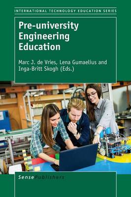 Pre-university Engineering Education by Marc J. de Vries
