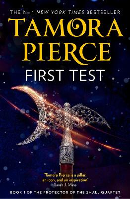 First Test (The Protector of the Small Quartet, Book 1) by Tamora Pierce