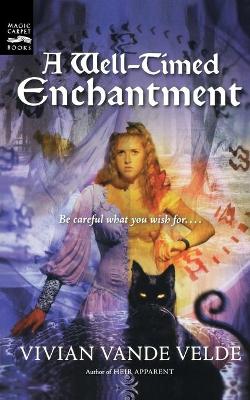 Well-timed Enchantment book