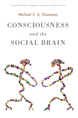 Consciousness and the Social Brain book