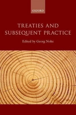 Treaties and Subsequent Practice book