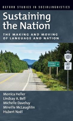 Sustaining the Nation by Monica Heller