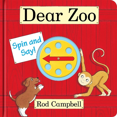 Dear Zoo Spin and Say by Rod Campbell