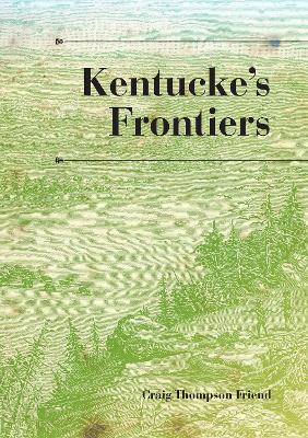 Kentucke's Frontiers book