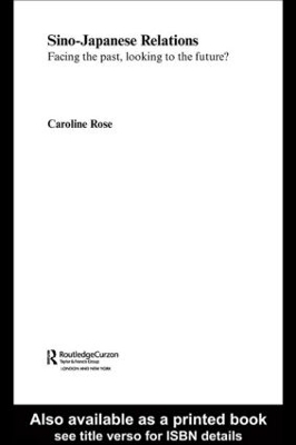 Sino-Japanese Relations by Caroline Rose