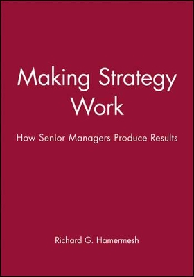 Making Strategy Work book