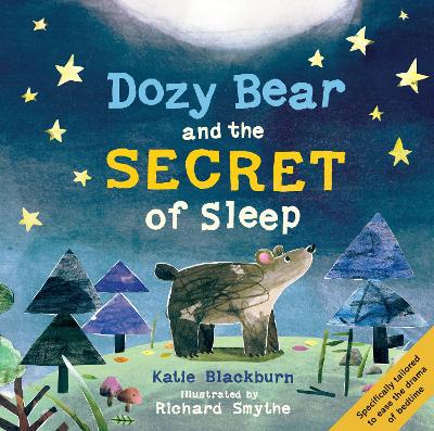 Dozy Bear and the Secret of Sleep book