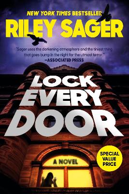 Lock Every Door: A Novel by Riley Sager