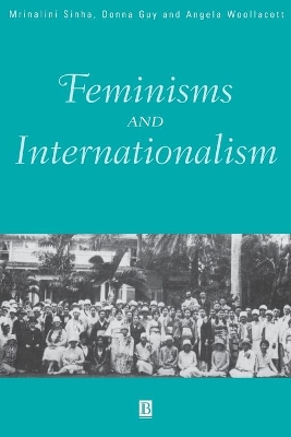 Feminisms and Internationalism book