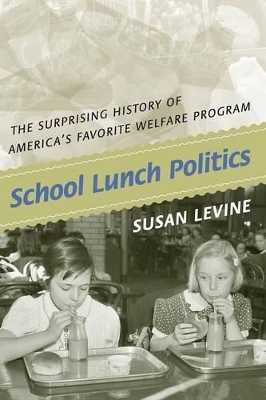 School Lunch Politics book