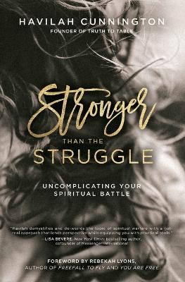 Stronger than the Struggle book