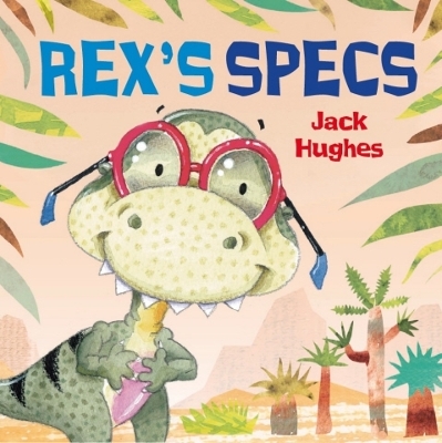 Dinosaur Friends: Rex's Specs book