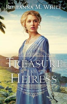 To Treasure an Heiress book