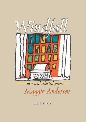 Windfall by Maggie Anderson