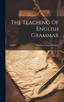 The Teaching Of English Grammar book
