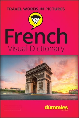 French Visual Dictionary For Dummies book