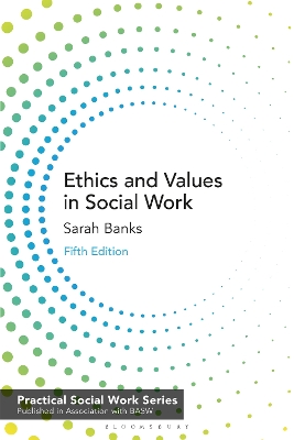 Ethics and Values in Social Work by Sarah Banks