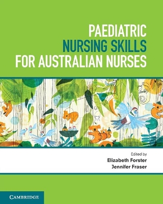 Paediatric Nursing Skills for Australian Nurses book