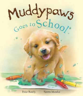 Muddypaws Goes to School book
