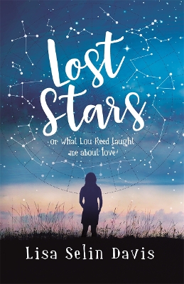 Lost Stars or What Lou Reed Taught Me About Love book